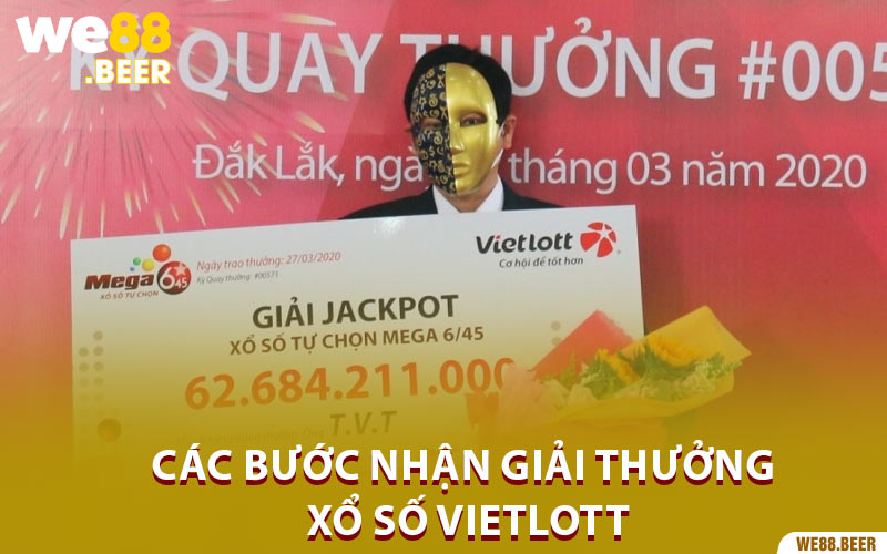 Các bước nhận giải thưởng xổ số Vietlott