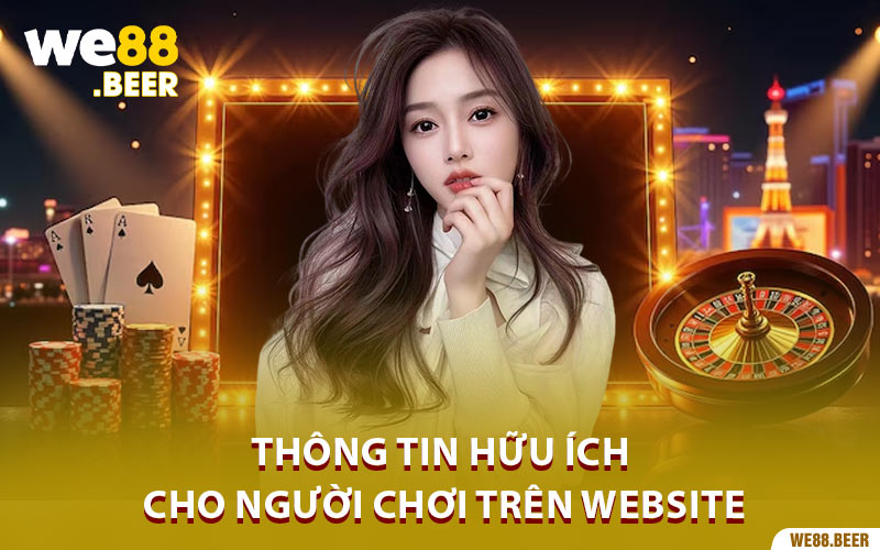 Thông tin hữu ích cho người chơi trên website